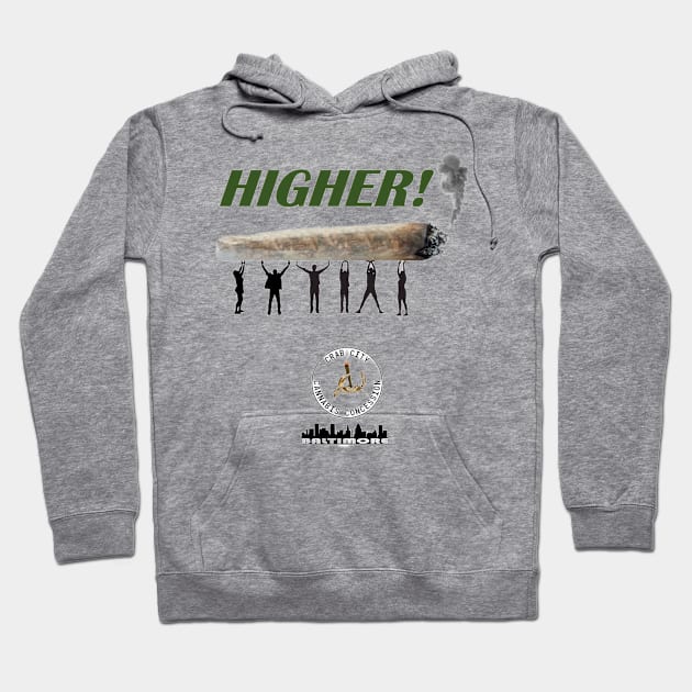 Higher! Hoodie by Crab City Cannabis Concession